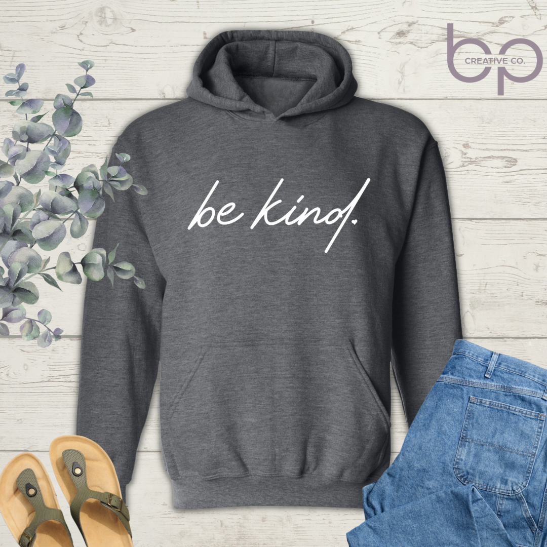 Be Kind